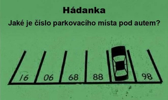 Hádanka - jaké je číslo parkovacího místa pod autem?