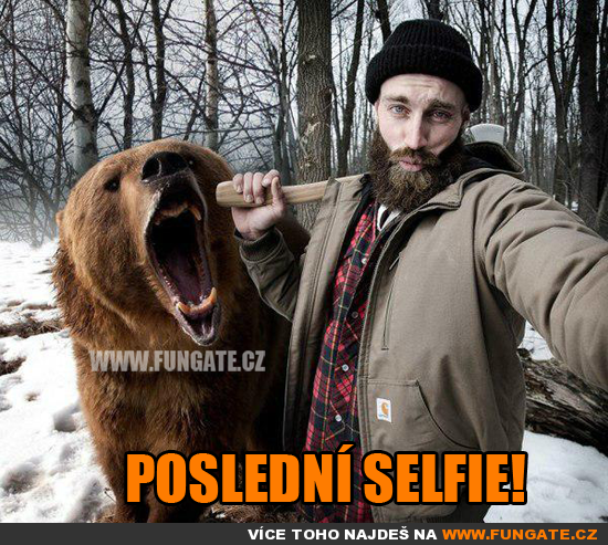 Poslední selfie!