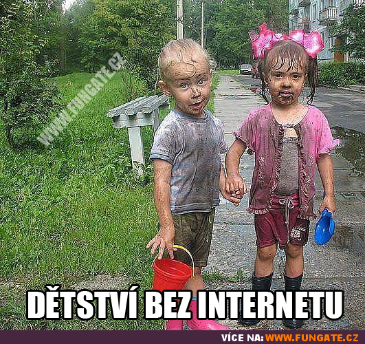 Dětství bez internetu