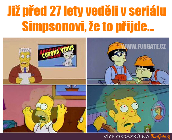 Již před 27 lety věděli v seriálu Simpsonovi,  že to přijde...