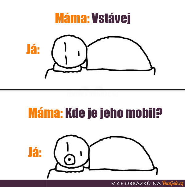 Máma: Vstávej