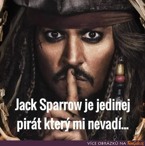 Jack Sparrow je jedinej pirát, který