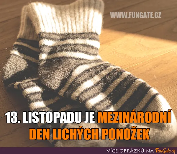 13. listopadu je mezinárodní den lichých ponožek