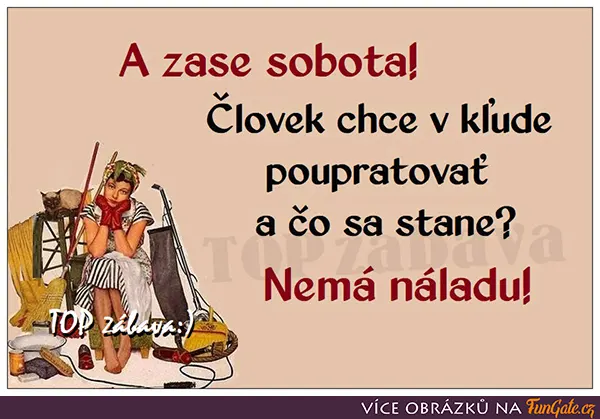 A zase sobota!