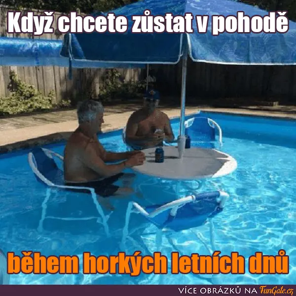 Když chcete zůstat v pohodě