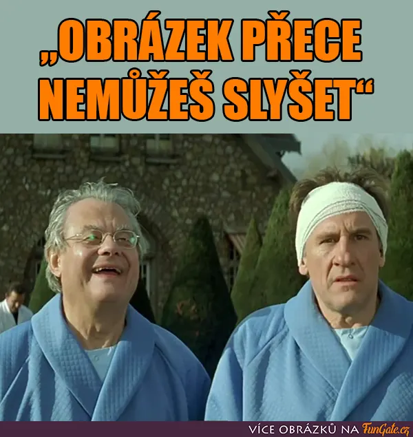 Obrázek přece nemůžeš slyšet