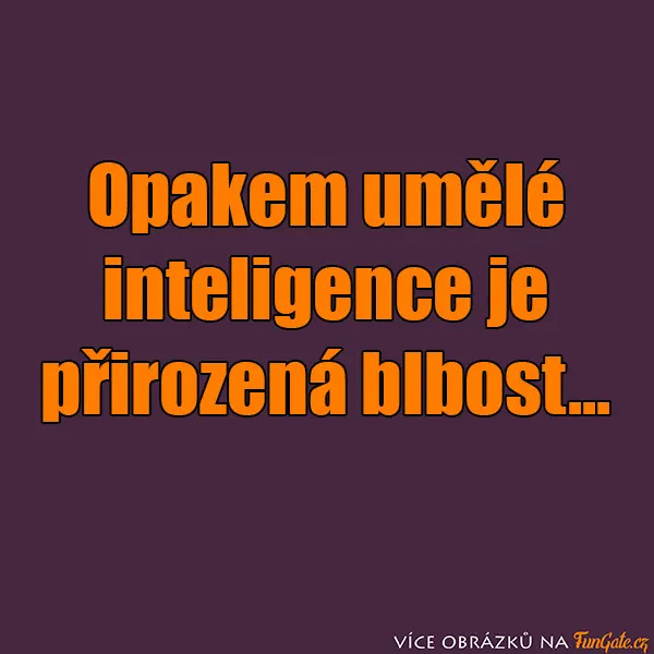 Opakem umělé inteligence