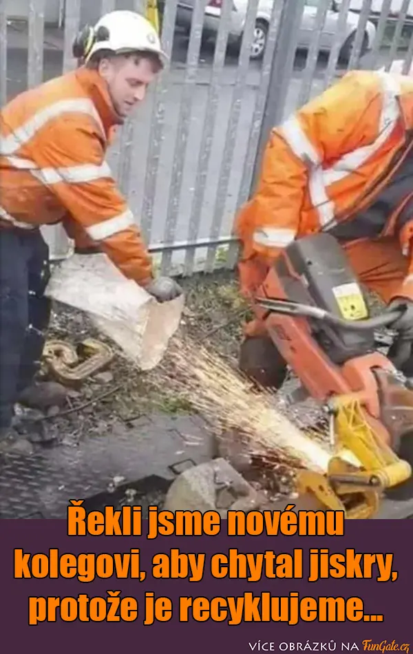 Řekli jsme novému kolegovi, aby