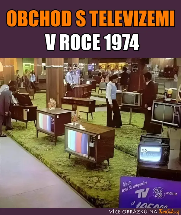 Obchod s televizemi v roce 1974